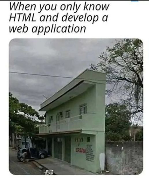 When you only know HTML and develop a web application